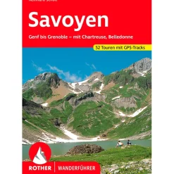 Bergverlag Rother - Savoyen - Wanderführer 4. aktualisierte Auflage 2022 New