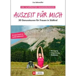 J.Berg Wanderführer-- für Frauen in Südtirol - Wanderführer 30 Genusstouren